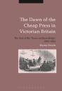 Dawn Of The Cheap Press In Victorian Britain - Preview