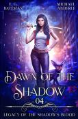Dawn Of The Shadow
