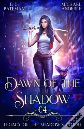 Dawn Of The Shadow