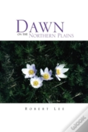 Capa do artigo Dawn On The Northern Plains
