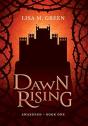 Dawn Rising - Preview