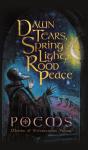 Dawn Tears, Spring Light, Rood Peace - Preview