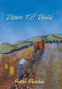 Dawn Till Dusk - Preview