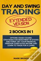 Day And Swing Trading - Extended Version