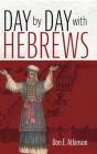 Day By Day With Hebrews - Preview