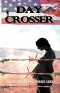 Day Crosser - Preview