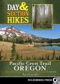 Day & Section Hikes Pacific Crest Trail: Oregon - Preview