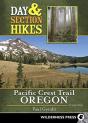 Day & Section Hikes Pacific Crest Trail: Oregon - Preview