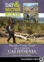 Day & Section Hikes Pacific Crest Trail: Southern California - Preview