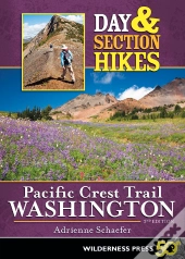 Day & Section Hikes Pacific Crest Trail: Washington