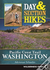 Day & Section Hikes Pacific Crest Trail: Washington