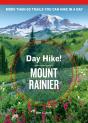 Day Hike! Mount Rainier, 4th Edition - Preview