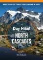 Day Hike! North Cascades, 4th Edition - Preview