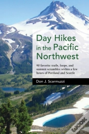 Capa do artigo Day Hikes In The Pacific Northwest