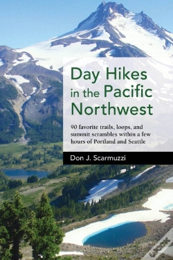 Capa do artigo Day Hikes In The Pacific Northwest