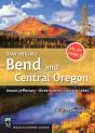 Day Hiking Bend & Central Oregon - Preview