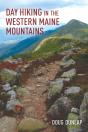 Day Hiking In The Western Maine Mountains - Preview