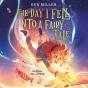 Day I Fell Into A Fairy Tale - Preview