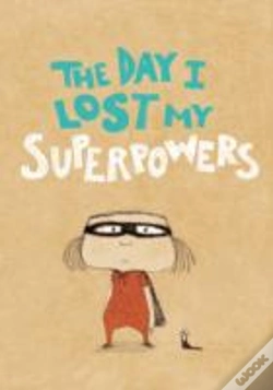 Capa do artigo Day I Lost My Superpowers