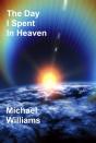 Day I Spent In Heaven - Preview