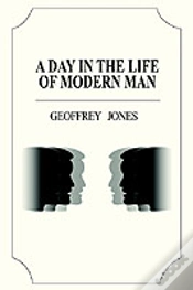 Capa do artigo Day In The Life Of Modern Man