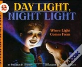 Day Light, Night Light