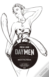 Day Men: Pen & Ink #2