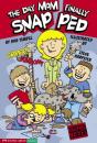 Day Mom Finally Snapped - Preview