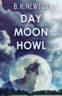 Day Moon Howl - Preview