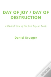 Day Of Joy / Day Of Destruction