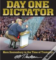 Day One Dictator