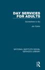 Day Services For Adults - Preview