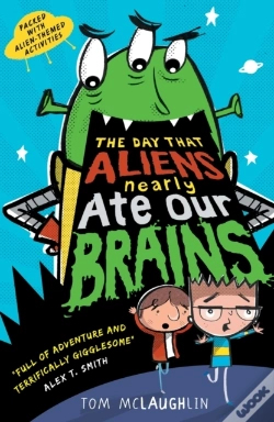 Capa do artigo Day That Aliens (Nearly) Ate Our Brains