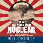 Day The World Went Nuclear - Preview