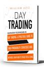 Day Trading: Advanced Techniques In Day Trading - Preview