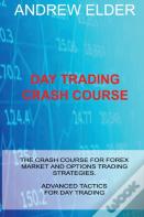 Day Trading Crash Course