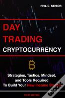 Day Trading Cryptocurrency