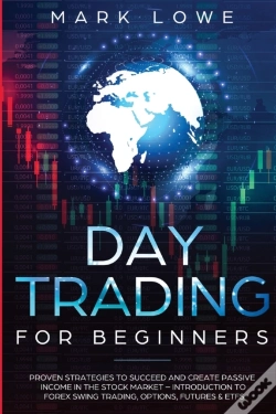 Capa do artigo Day Trading: For Beginners - Proven Stra