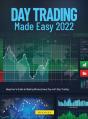 Day Trading Made Easy 2022 - Preview