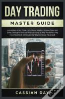 Day Trading Master Guide