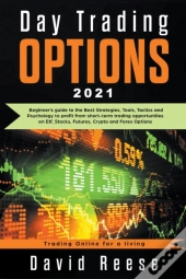 Day Trading Options: A Beginner'S Guide