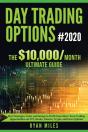Day Trading Options Ultimate Guide 2020 - Preview