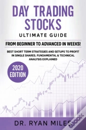 Day Trading Stocks Ultimate Guide