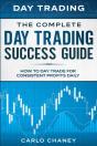 Day Trading: The Complete Day Trading Su - Preview