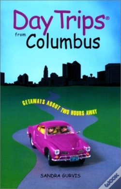 Capa do artigo Day Trips From Columbus: Getaw