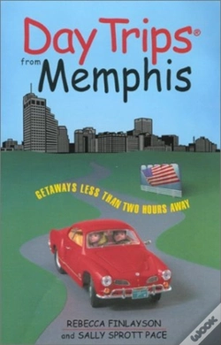 Capa do artigo Day Trips From Memphis: Getawa