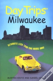 Capa do artigo Day Trips From Milwaukee