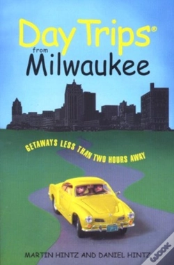 Capa do artigo Day Trips From Milwaukee