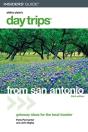 Day Trips From San Antonio, 3rd - Preview