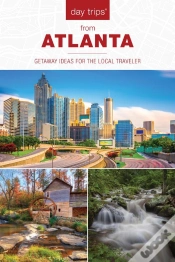 Capa do artigo Day Trips(R) From Atlanta